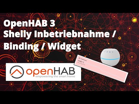 OpenHAB 3 | Shelly H&T Inbetriebnahme mit Binding und einem schönen Widget