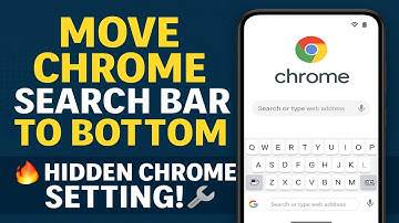 Move Chrome Search Bar to Bottom | Chrome Hidden Settings You Must Know!