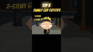 TOP FAMILY GUY CUTOFFS😭#shorts #funny #feed
