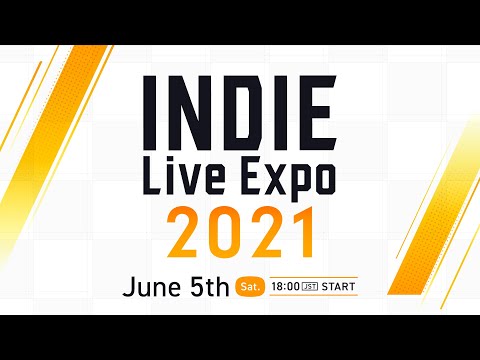 INDIE Live Expo 2021