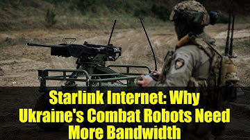 Starlink Internet: Why Ukraine