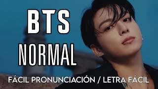BTS - 'NORMAL (Explicit Ver.)' - FÁCIL PRONUNCIACIÓN / LETRA FÁCIL