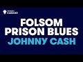 Folsom Prison Blues in the style of "Johnny Cash" with lyrics (no lead vocal)