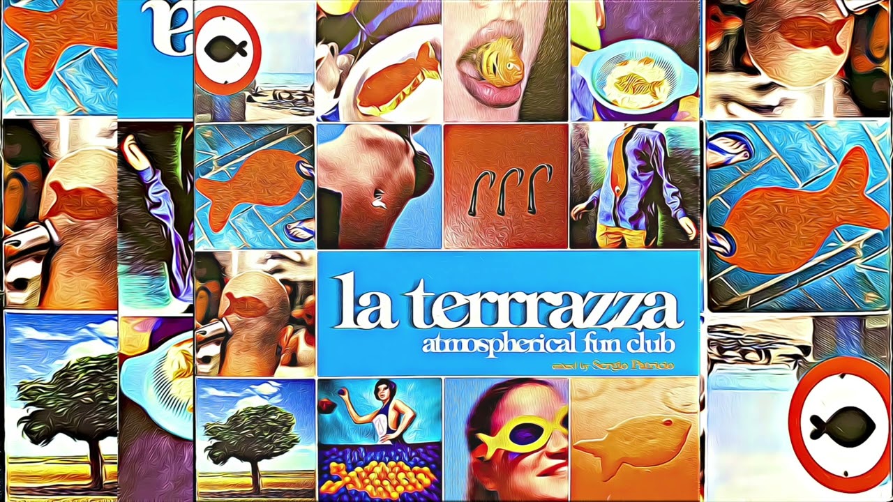 La Terrrazza | Atmospherical Fun Club [2000]