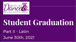 Shall We Dance Adult Graduation - Part II Latin