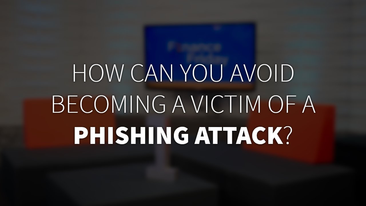 How can you avoid becoming a victim of a phishing attack? - YouTube