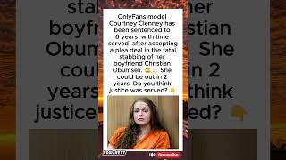 Courtney Clenney Sentenced to 6 Years in Boyfriend's Stabbing Death ⚖️ #shorts #onlyfans #truecrime