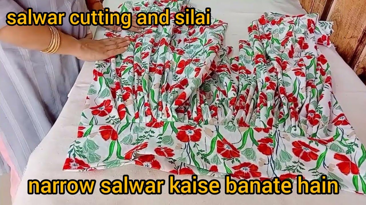 printed narrow salwar ki cuttingnarrow salwar cutting and silaisalwar