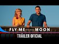 Fly me to the moon triler oficial en espaol exclusivamente en cines 12 de julio