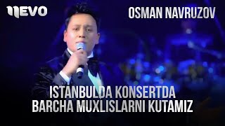 Istanbulda Konsertda Barcha Muxlislarni Kutamiz