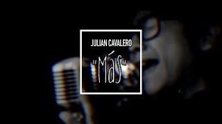 Video voorbeeld van "Julian Cavalero - Más (Video)"