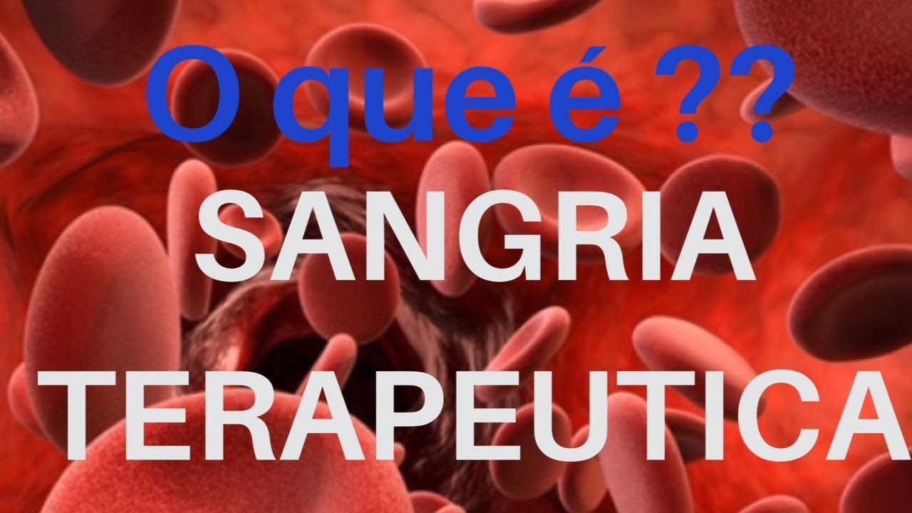 sangria terapêutica - YouTube