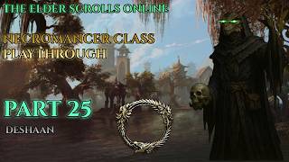 FINDING THE SOURCE OF PLAGUE! - ESO NECROMANCER CLASS PLAYTHROUGH: PART 25