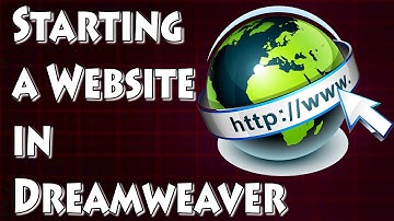 Adobe Dreamweaver Tutorial - Starting Your First Website