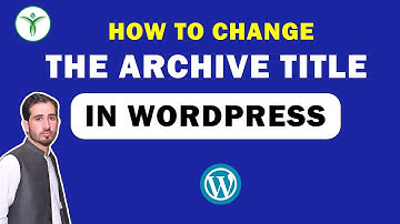 How to change the archive title in WordPress