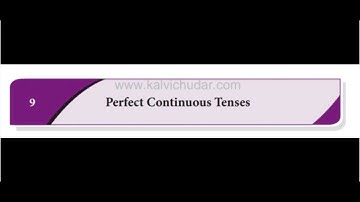10TH ENGLISH REFRESHER COURSE MODULE, ANSWER KEY FOR PERFECT CONTINUOUS TENSES