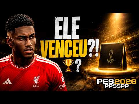 FINALMENTE CONSEGUI A BOLA DE OURO? - PES 2026 PSP - RUMO ao ESTRELATO #37