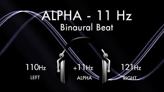 Day Dream on The Alpha Wave - 1hr Pure Binaural Beat Session at ~(11Hz)~ Intervals