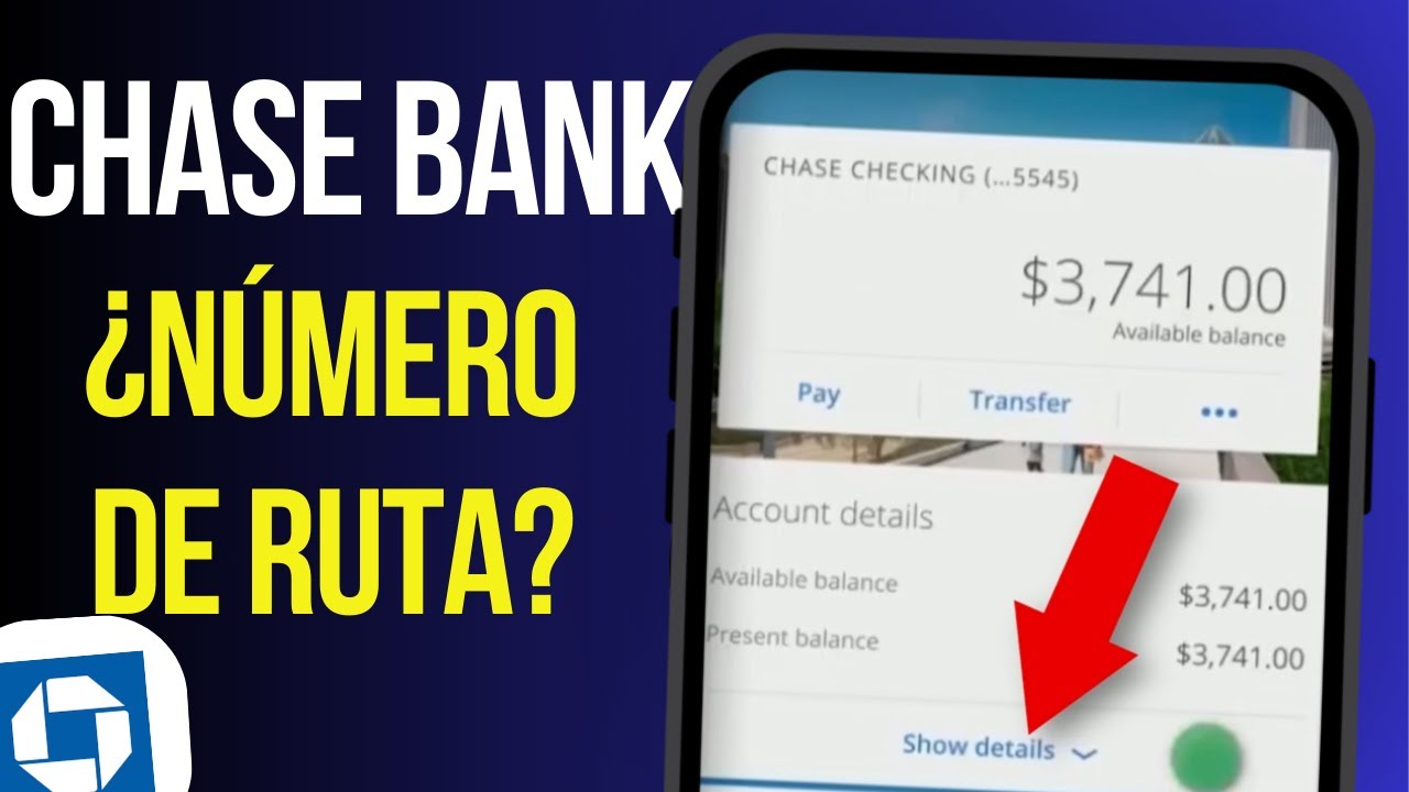 Cómo encontrar tu número de ruta en Chase Bank