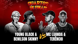 #RRPL Apresenta Young Black & Benilson Skinny VS MC Luanda & Terêncio MC | Ep 27 | T12