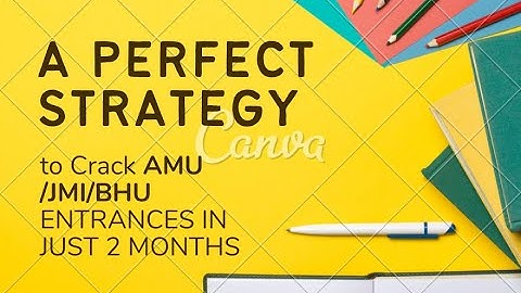 Perfect strategy to crack AMU B tech in just 2 months ||AMU /BHU / JMI online crash course .