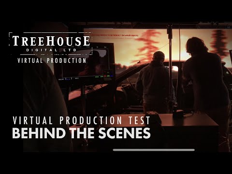 Behind the Scenes: Treehouse Digital - LED Screen / Virtual Production Test Shoot