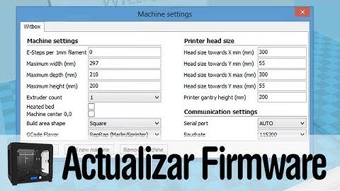 Actualizar el firmware de Witbox con Cura
