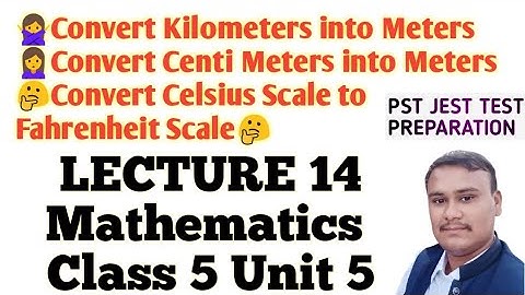PST JEST TEST PREPARATION LECTURE 14 | Class 5 Mathematics Unit 5