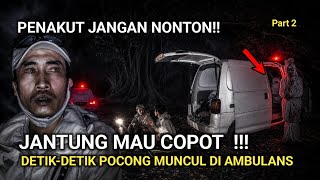 FULL VIDEO ‼️ JANTUNG MAU COPOT -UJI NYALI DI AMBULANS BERHANTU