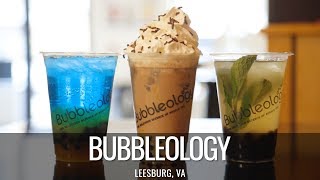 Now Open Bubbleology Bubble Tea