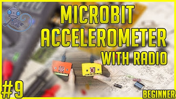 Program Two Microbits Accelerometers over Radio - #tt9