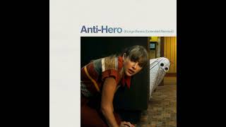Anti-Hero (Kungs Remix Extended Version) Resimi