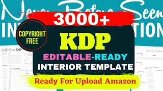 3000 KDP interior templates ready for upload For Amazon & Others Marketplace