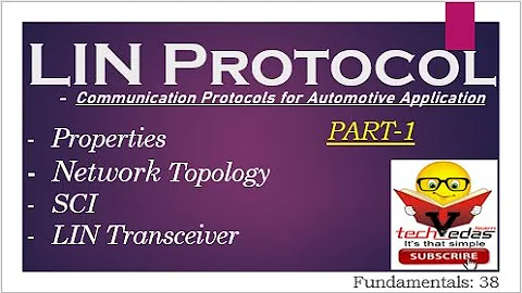 Introduction to Local Interconnect Network (LIN) Protocol | LIN Bus Protocol Part 1