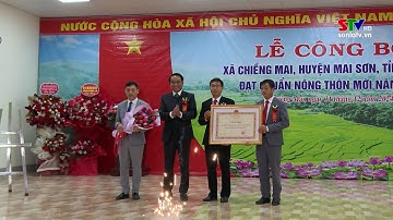 Lễ công bố xã Chiềng Mai đạt chuẩn nông thôn mới