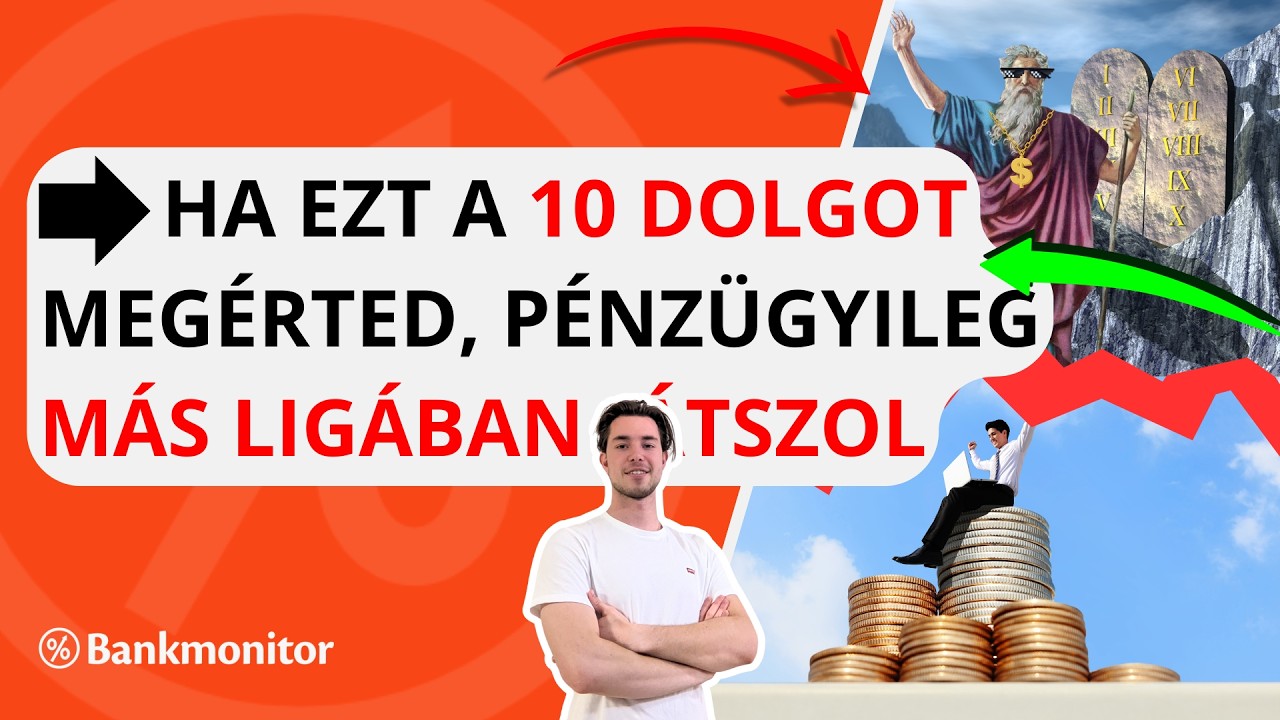 Ha ezt a 10 dolgot megérted, pénzügyileg más ligában játszol