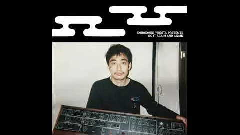 Shinichiro Yokota - Right Here! Right Now!