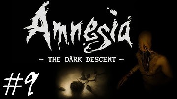 Amnesia: The Dark Descent (BLIND) · Part 9 · Daniel