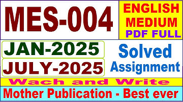 MES 004 solved assignment 2025 || mes 004 solved assignment 2025 in English || ignou mes004 2025