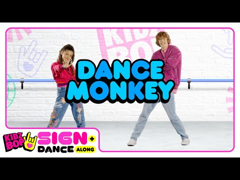 KIDZ BOP Kids Dance Monkey Sign Dance Along ASL Version