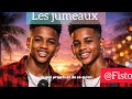 Histoire des deux jumeaux Fisto et Fista 
