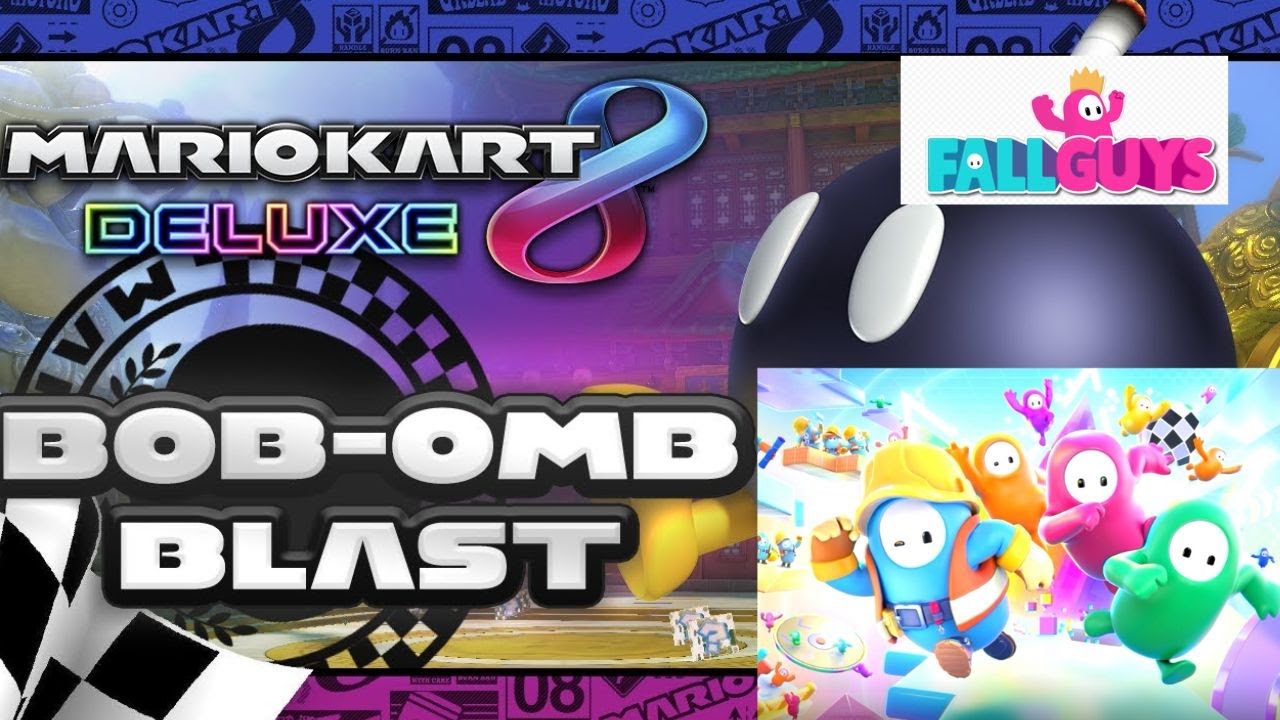 Mario Kart 8 BOBOMB BLAST cousins Battle and Fall guys challenge HEX A