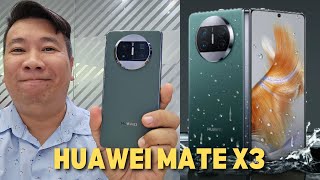 HUAWEI MATE X3 - HANDS ON TEST, PREVIEW AND FIRST IMPRESSION   (PHILIPPINES) SRP PHP 109K