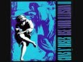 Guns N' Roses - Use Your Illusion II Full Album