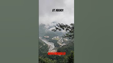 IIT mandi #viral #travel #nature #mountains #viralvideo #iit #iitmandi #iitbombay #iitmotivation