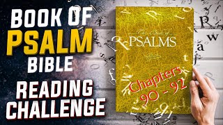 The Book Of Psalm Chapters (90-92) Read By Trevor Pope