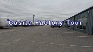 Casita Factory Tour