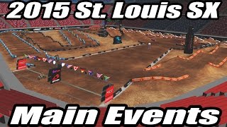 MX Simulator: 2015 St. Louis SX - Main Events