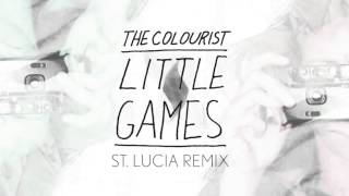 The Colourist - Little Games (St. Lucia Remix) chords