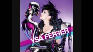 Ysa Ferrer   B WORLD